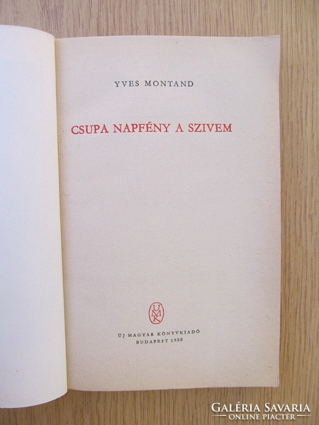 (1956) Yves Montand - Csupa napfény a szívem