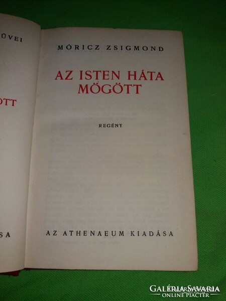 1939.Móricz Zsigmond : Az Isten háta mögött könyv képek szerint ATHENEUM