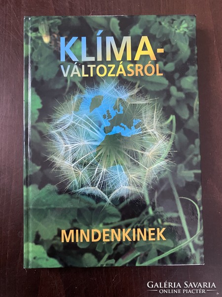 Harnos Zsolt: Klímaváltozásról mindenkinek (dedikált)