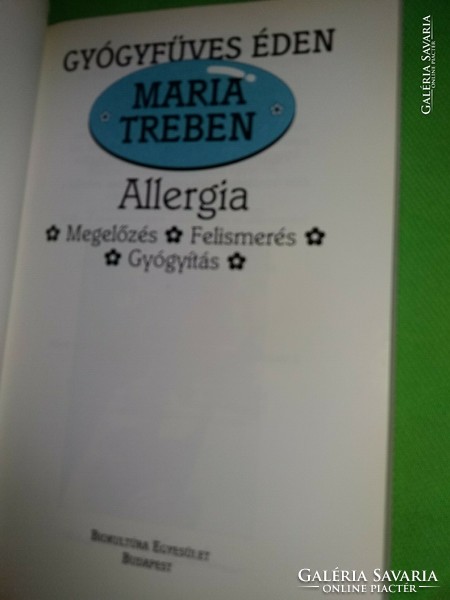 1991. Maria Treben :Allergia könyv képek szerint Biokultúra Egyesület