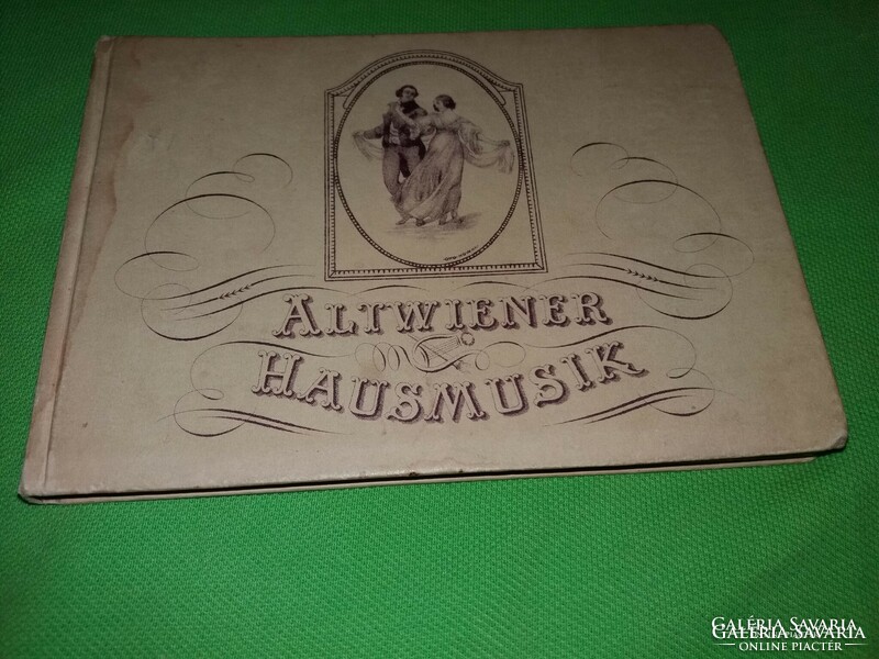 1925. Antik.ALTWIENER - HAUSMUSIC zenei könyvképek szerint Bécsi Filharmónikusok kiadása