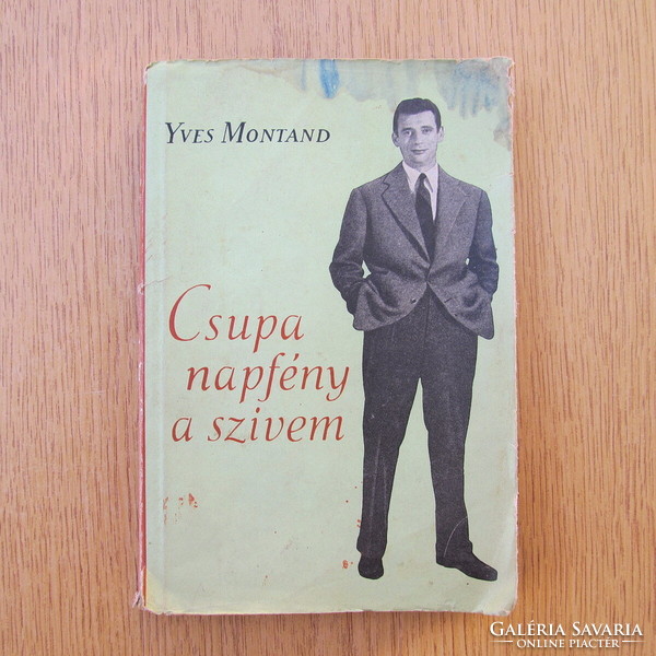 (1956) Yves Montand - Csupa napfény a szívem