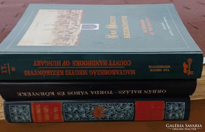 SÁRVÁR MONOGRÁFIÁJA  VAS MEGYE KÉZIKÖNYVE  MAGYARORSZÁG VÁRMEGYÉI ÉS VÁROSAI  TORDA VÁROS ÉS KÖRNYÉK