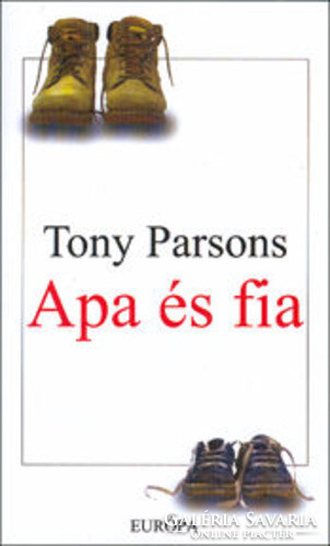 Tony Parsons Apa ​és fia
