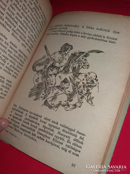 1957. Tatay Sándor: Kinizsi Pál regény Csohány Kálmán rajzaival képek szerint MÓRA