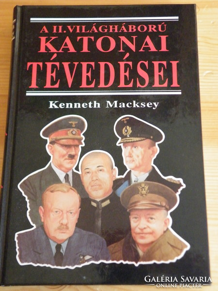 II. Világháború katonai tévedései: Kenneth Macksey