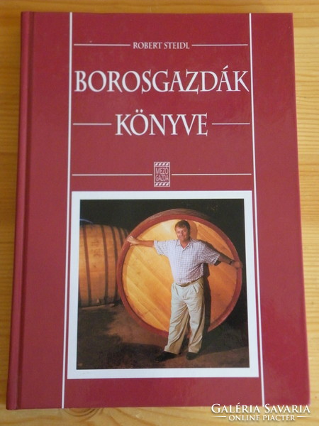 Book of winemakers: Robert Steidl - rare -