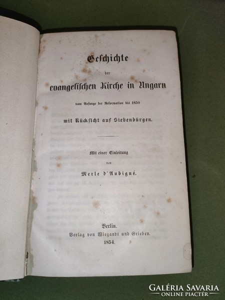 Ritkaság! 1854! Bauhofer János György Gesichte der Evangelische kirchen im Ungarn című könyve eladó