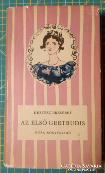 Erzsébet Kertész - the first Gertrudis