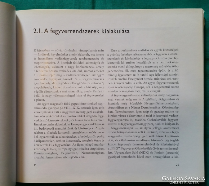 Hardy József: Vadászfegyverekről a vadászoknak > Vadászati ismeretek > Fegyverek, felszerelések