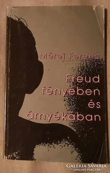 Bevezetés a pszichoanalízisbe/  Freud fényében/ Tetten ért szavak/ Rejtett ​dimenziók/ Családi ​