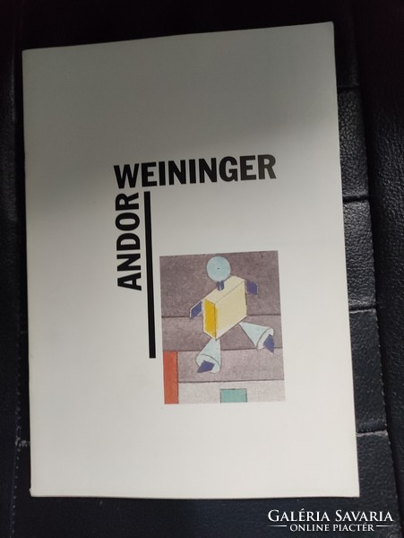 Andor Weininger and the Pécs artist circle-Hungarian Bauhaus.