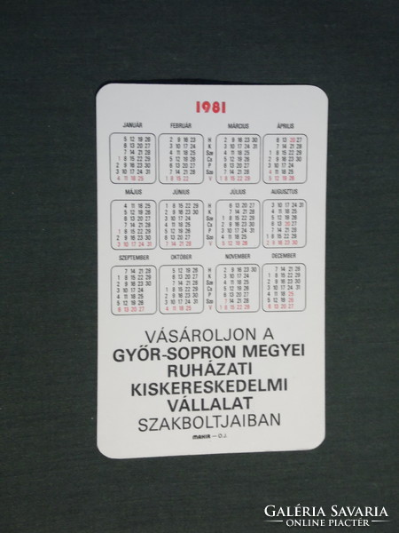 Kártyanaptár, Győr Sopron ruházati áruházak szaküzletek, , 1981,   (4)