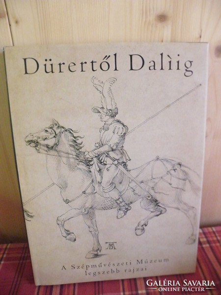 Dürertől Dalíig - A Szépművészeti Múzeum legszebb rajzai -