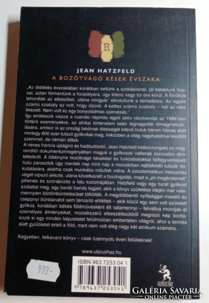 Jean Hatzfeld - A bozótvágó kések évszaka