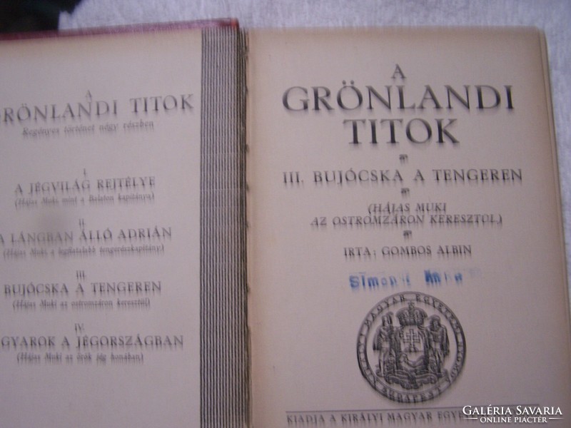 Gombos Albin: A Grönlandi Titok III. Bújócska a tengeren. (Hájas Muki az ostromzáron keresztül.