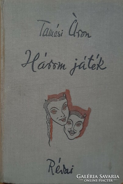 Tamási Áron: Három játék