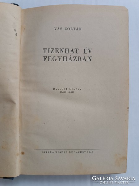 Vas Zoltán: Tizenhat év fegyházban 1949