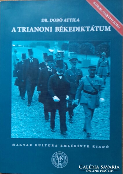 A trianoni békediktátum - Dr.Dobó Attila