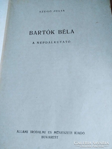 Julia Szegő: Béla Bartók, folk song researcher, 1955