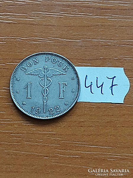 Belgium belgique 1 franc 1922 bon pour, nickel, i. King Albert 447