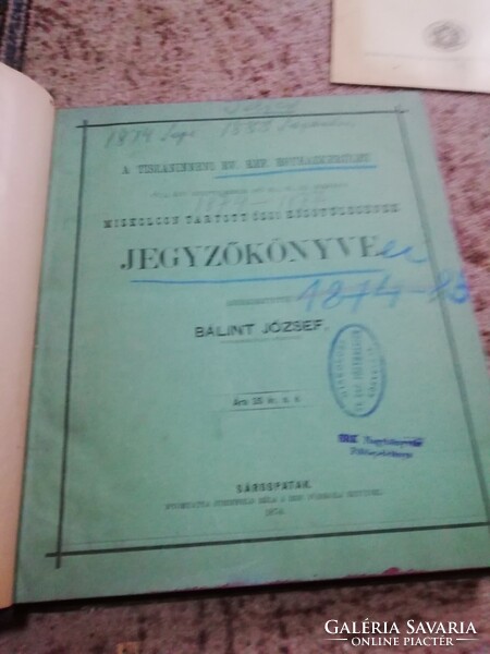 Bálint József 1874 Miskolcon tartott őszi közgyűlésének jegyzőkönyve