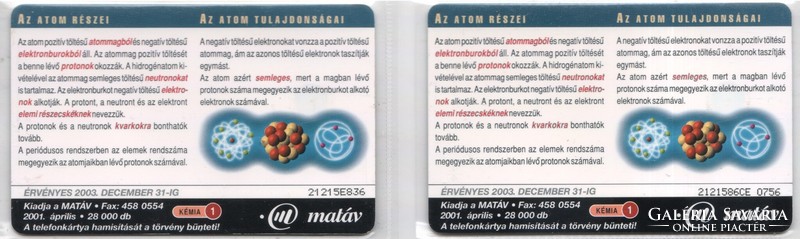 Magyar telefonkártya 0670     2001 Kémia 1    ODS 4 + sorszámozott    26.000-2000 db