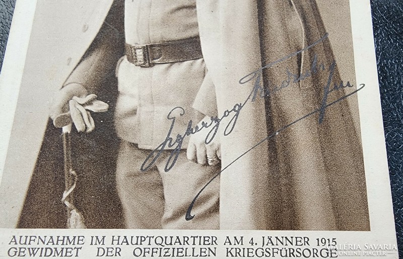 1915 Archduke Friedrich of Habsburg, Commander-in-Chief of the Austro-Hungarian Monarchy, signed with his own hand