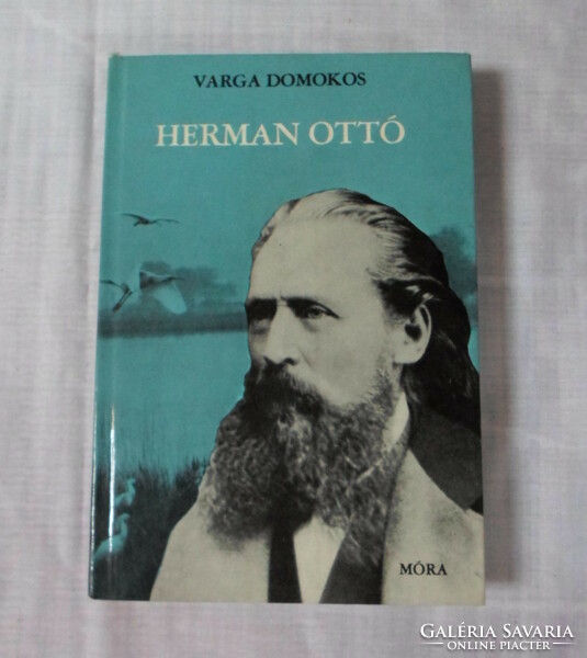 Varga Domokos: Herman Ottó (Móra, 1962; életrajz)