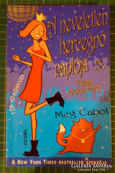 Meg Cabot - Talpig rózsaszínben