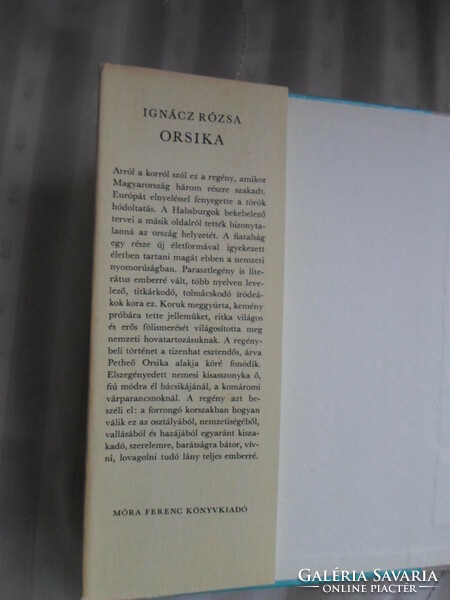 Ignácz Rózsa: Orsika (Móra, 1963; ifjúsági történelmi regény)