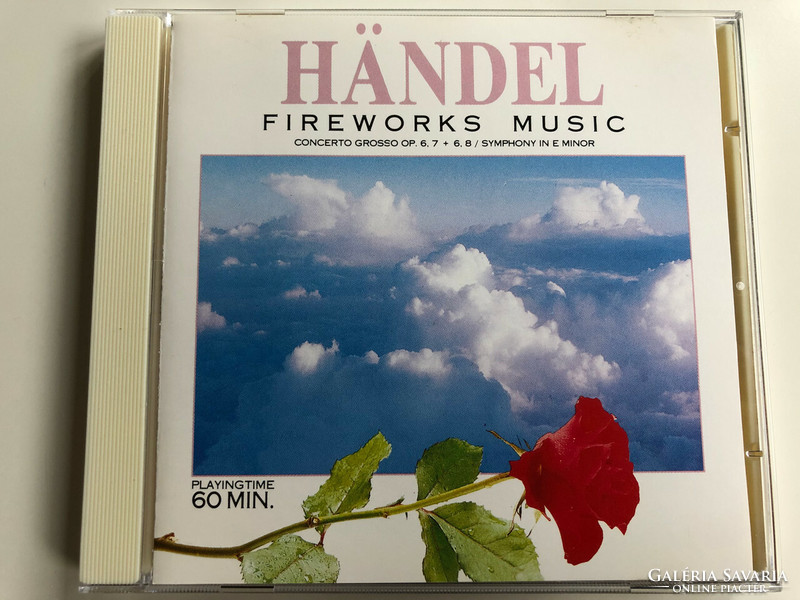 Händel ‎– Tüzijátékzene Fireworks Music / Concerto Grosso Op. 6. 7 + 6. 8, Symphony In E Minor