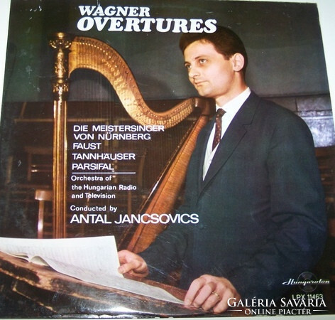 Wagner, Jancsovics, - overtures / die meistersinger von Nürnberg / Faust / Tannhauser / Parsifal (lp,