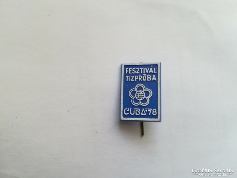 Festival ten rehearsal cuba 1978 badge