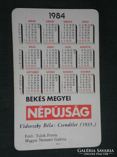 Card calendar, Békés county folk newspaper, daily newspaper, magazine, Vidovszky painting, 1984, (4)