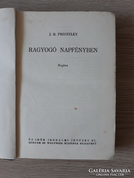 J. B. Priestley - Ragyogó napfényben (antik könyv)