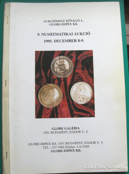 9. Numismatic auction - auction house kövágó l. - Globe-impex kft. - Auction catalog