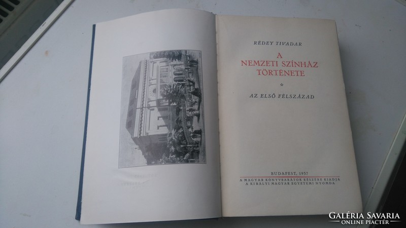 Rédey Tivadar - the history of the National Theater - 1937 collector's condition!
