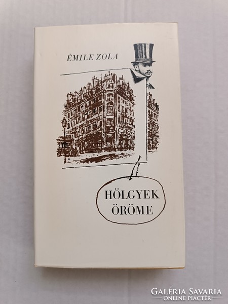 Émile Zola: Hölgyek öröme