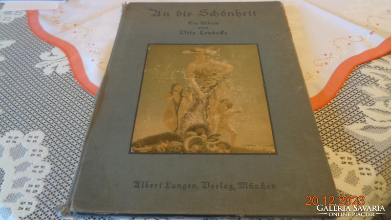Um Die Schönheit  ,  Ein Album von Otto Lenbede ,  az 1900 as évek elejéről