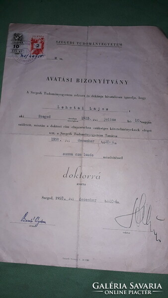 1958. Szeged University doctorate certificate dr. For Lajos Lehotai according to the pictures