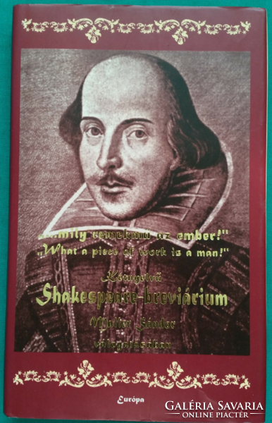 William Shakespeare: Kétnyelvű Shakespeare-breviárium> Bölcsességek, aforizmák	,Magyar - Angol