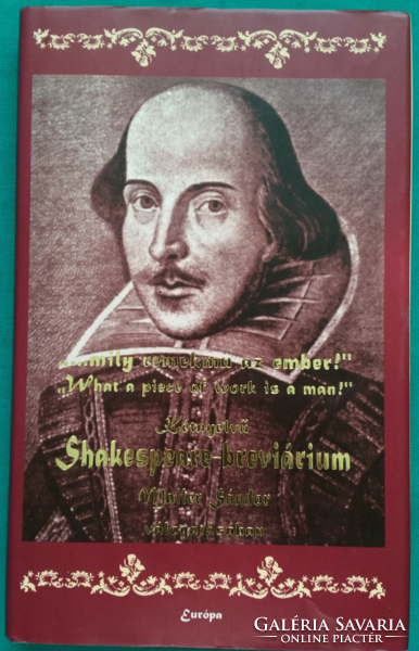 'William Shakespeare: bilingual Shakespeare breviary> wisdom, aphorisms, Hungarian - English