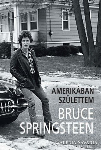 Bruce Springsteen: I was born in America