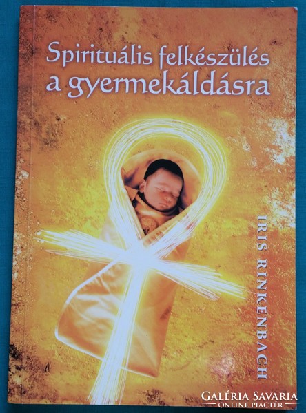 'Iris rinkenbach: spiritual preparation for the blessing of a child > obstetrics, gynecology > childbirth
