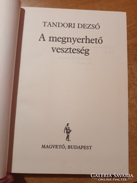 Tandori Dezső dedikált dr. Berta Sándor főorvos úrnak ( A megnyerhető veszteség )