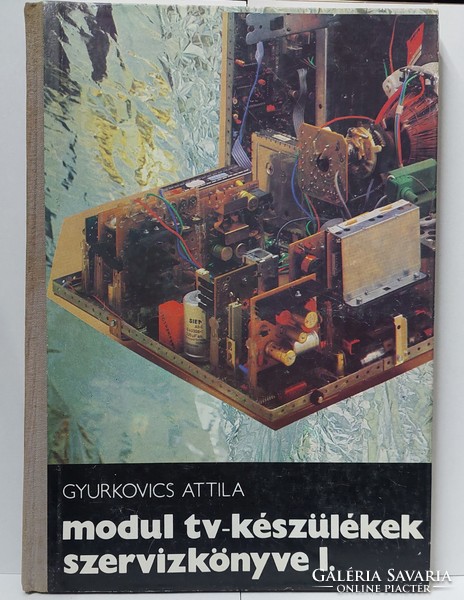 Service book of Attila Gyurkovics / module TV sets i.(B01)