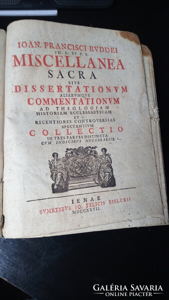 Buddeus: Miscellanea sacra sive dissertationum... - 1727