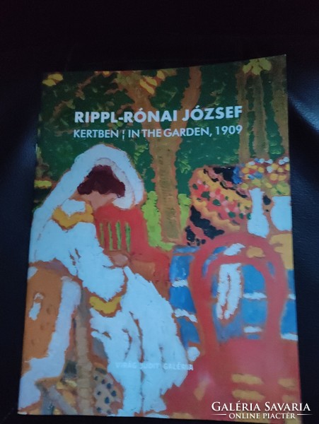 József Rónai Rippl - in the garden - art catalog.