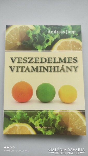 Könyv Andreas Jopp Vesszedelmes vitaminhiány